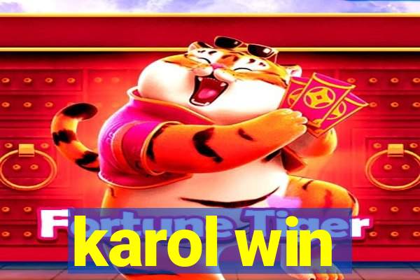 karol win